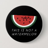 Badge Rond 7,6 Cm Ce n'est pas une pastèque - Palestine (Devant)