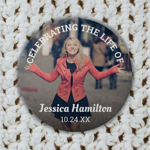 Badge Rond 7,6 Cm Célébrer la vie de   Photo funéraire