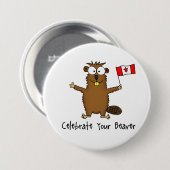 Badge Rond 7,6 Cm Célébrez votre bouton de castor (Devant & derrière)