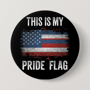 Badge Rond 7,6 Cm C'est mon drapeau de fierté USA américain 4 juille