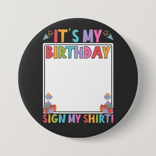 Badge Rond 7,6 Cm C'est mon signe d'anniversaire Ma chemise ronde (Devant)