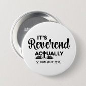 Badge Rond 7,6 Cm C'est vraiment révérend (Devant & derrière)