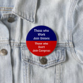 Badge Rond 7,6 Cm Ceux \ qui travaillent joignent des syndicats (En situation)