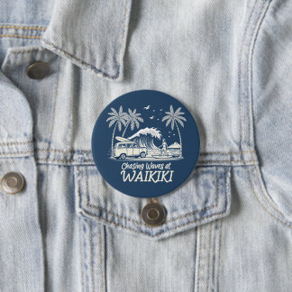 Badge Rond 7,6 Cm Chasing Waves at Waikiki