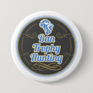 Badge Rond 7,6 Cm Chasse de trophée d'interdiction