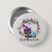 Badge Rond 7,6 Cm Chat aux sorcières mignonne et Punny (Devant & derrière)