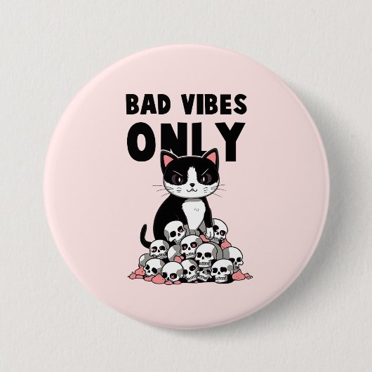 Badge Rond 7,6 Cm Chat Edgy - Vibes Mauvaises Seulement (Devant)
