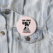 Badge Rond 7,6 Cm Chat Edgy - Vibes Mauvaises Seulement (En situation)