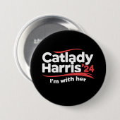 Badge Rond 7,6 Cm Chat Lady Kamala Harris 2024 Je suis avec elle (Devant & derrière)