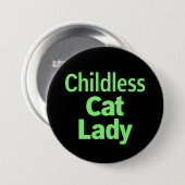 Badge Rond 7,6 Cm Chat sans enfant, dame drôle Vote 2024 (Devant & derrière)