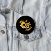 Badge Rond 7,6 Cm Cheese Mac & Cheese Drôle Idée cadeau (En situation)