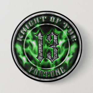 Badge Rond 7,6 Cm Chevalier de la Fortune