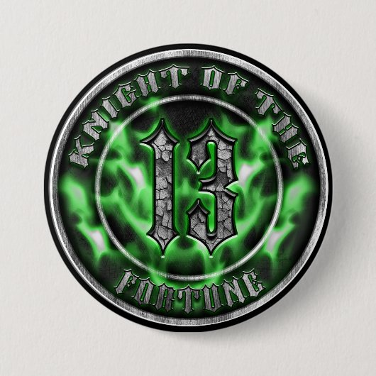 Badge Rond 7,6 Cm Chevalier de la Fortune (Devant)