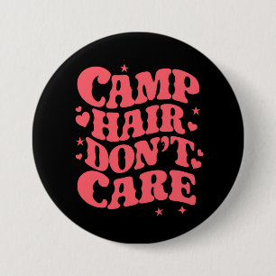 Badge Rond 7,6 Cm Cheveux de camping, on s'en fiche Filles de campin