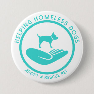 Badge Rond 7,6 Cm "Chiens sans abri de aide "