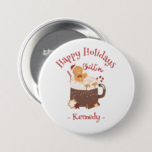 Badge Rond 7,6 Cm Chillin' Noël Chocolat chaud et pain d'épices