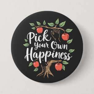 Badge Rond 7,6 Cm Choisissez votre propre bonheur Pomme saison de cu