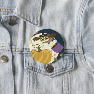 Badge Rond 7,6 Cm Chouette d'Halloween Trick ou Treat!