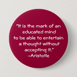 Badge Rond 7,6 Cm Citation d'Aristote-Sagesse