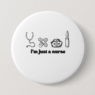 Badge Rond 7,6 Cm Citation d'infirmière drôle Design d'art en ligne