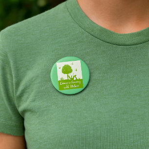 Badge Rond 7,6 Cm Citation écologique Vivre en harmonie avec la natu