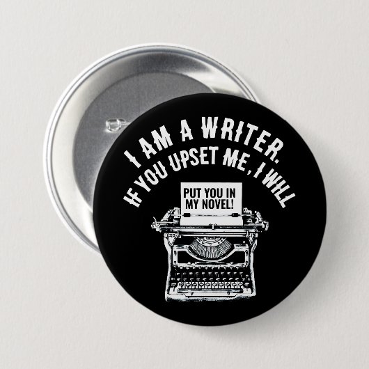 Badge Rond 7,6 Cm Citation humoristique de l'écrivain (Devant & derrière)