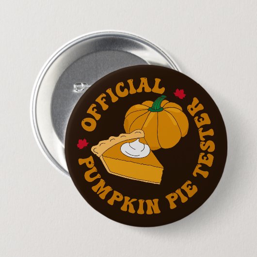 Badge Rond 7,6 Cm Citrouille Pie Tester Funny Enfants Thanksgiving (Devant & derrière)
