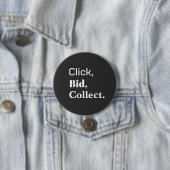 Badge Rond 7,6 Cm Click, Bid, Collect. Book Button (En situation)