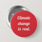 Badge Rond 7,6 Cm Climate Change: Red Button (Devant & derrière)