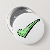 Badge Rond 7,6 Cm Coche Verte Symbole de Validation (Devant & derrière)