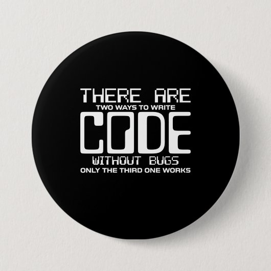 Badge Rond 7,6 Cm Code Écriture Programmer sans bogues (Devant)