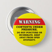 Badge Rond 7,6 Cm Contenu sous pression (Devant & derrière)
