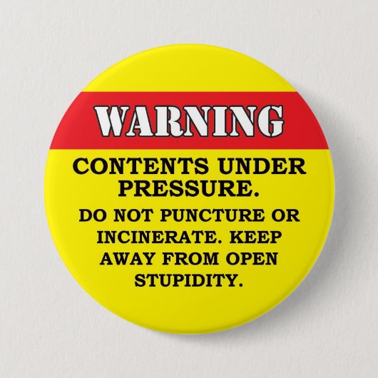 Badge Rond 7,6 Cm Contenu sous pression (Devant)