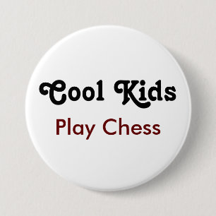 Badge Rond 7,6 Cm Cool Enfants Jouer aux échecs - Smart est Cool