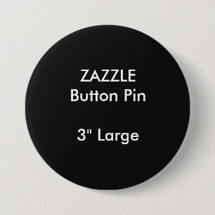 Badge Rond 7,6 Cm Coutume 3" de ZAZZLE grand NOIR rond de Pin de