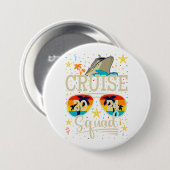 Badge Rond 7,6 Cm Croisière Squad 2024 Croisière Vacances Round (Devant & derrière)