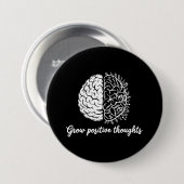 Badge Rond 7,6 Cm Croissance des pensées positives - Inspirationnel (Devant & derrière)