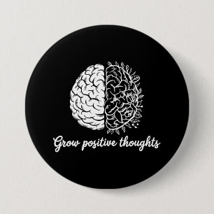 Badge Rond 7,6 Cm Croissance des pensées positives - Inspirationnel