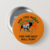 Badge Rond 7,6 Cm CRYPTO BULL EXÉCUTER Vous Êtes Prêt Bitcoin (Devant & derrière)