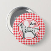 Badge Rond 7,6 Cm Dalmatien; En vichy rouge et blanc (Devant & derrière)
