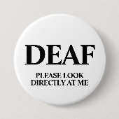Badge Rond 7,6 Cm Deaf or Hard of Hearing (Devant)