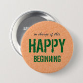 Badge Rond 7,6 Cm Début heureux (Devant & derrière)