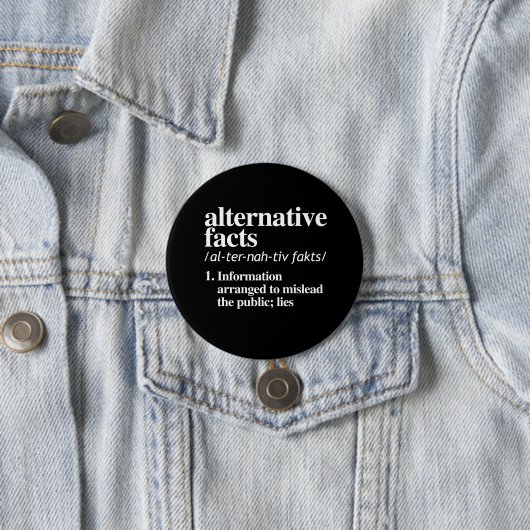 Badge Rond 7,6 Cm Définition alternative de faits (En situation)
