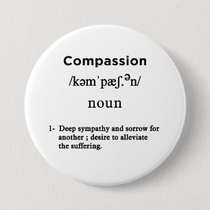 Badge Rond 7,6 Cm définition de compassion cercle blanc