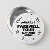 Badge Rond 7,6 Cm Dernier Tour Groupe Punk Rock Enterrement de Vie d (Devant & derrière)