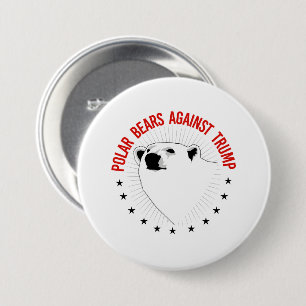 Badge Rond 7,6 Cm Des ours polaires contre Trump