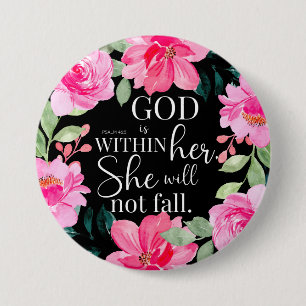 Badge Rond 7,6 Cm Dieu est en elle - Psaume 46:5 Floral rose