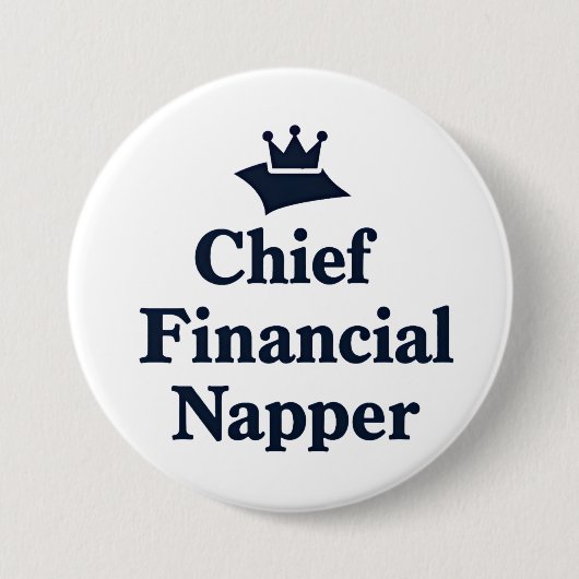 Badge Rond 7,6 Cm Dormeuse financière en chef (Devant)