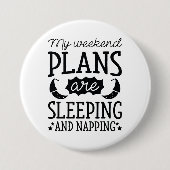 Badge Rond 7,6 Cm Dormir Et Napper (Devant)