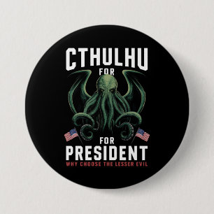 Badge Rond 7,6 Cm Drôle d'élection 2024 Cthulhu pour Président 